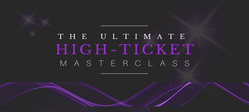 High ticket sales masterclass